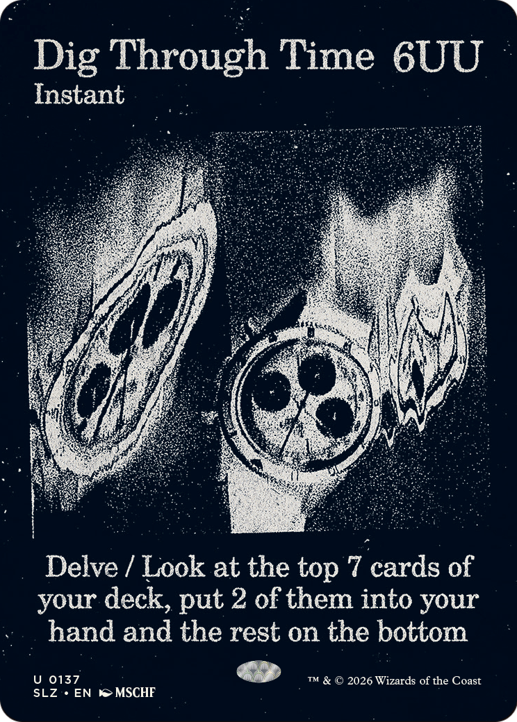 Dig Through Time (0137) [Secret Lair x MSCHF: The Zeta Set] | Cards and Coasters CA