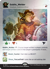 Goblin Welder (Rainbow Foil) [Secret Lair Drop Series] | Cards and Coasters CA