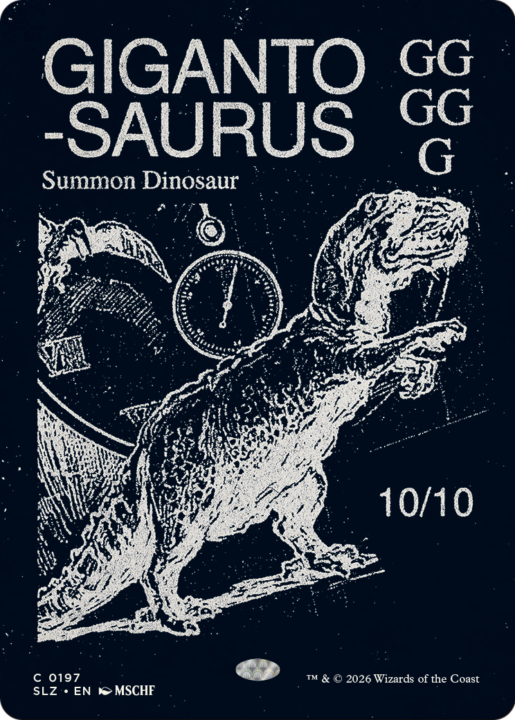 Gigantosaurus (0318) [Secret Lair x MSCHF: The Zeta Set] | Cards and Coasters CA