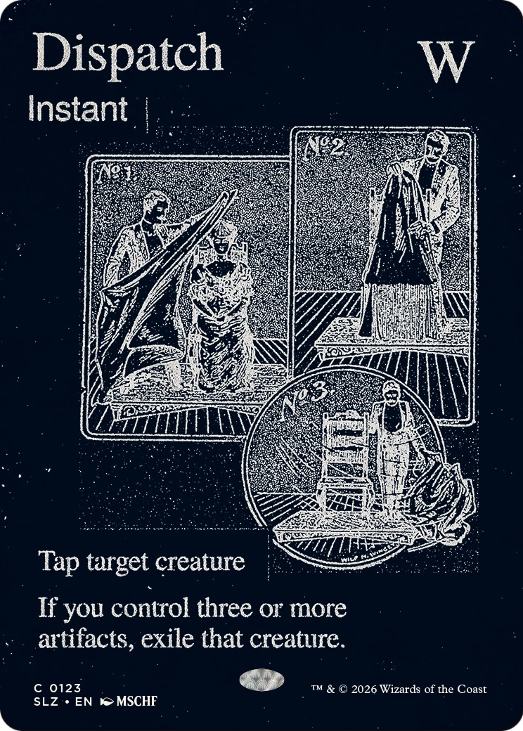 Dispatch (0123) [Secret Lair x MSCHF: The Zeta Set] | Cards and Coasters CA