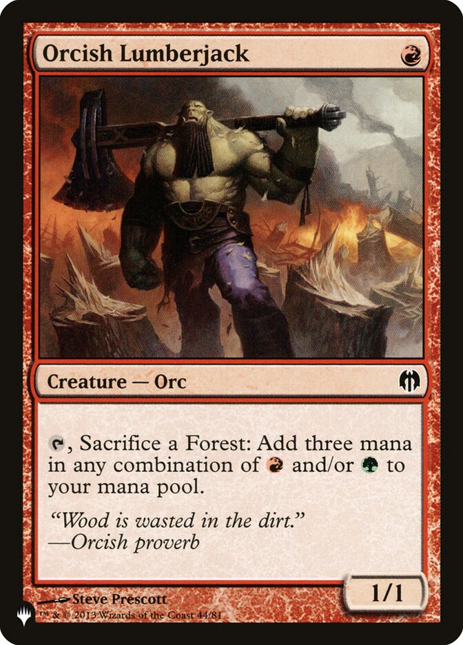 Orcish Lumberjack [The List] | Cards and Coasters CA