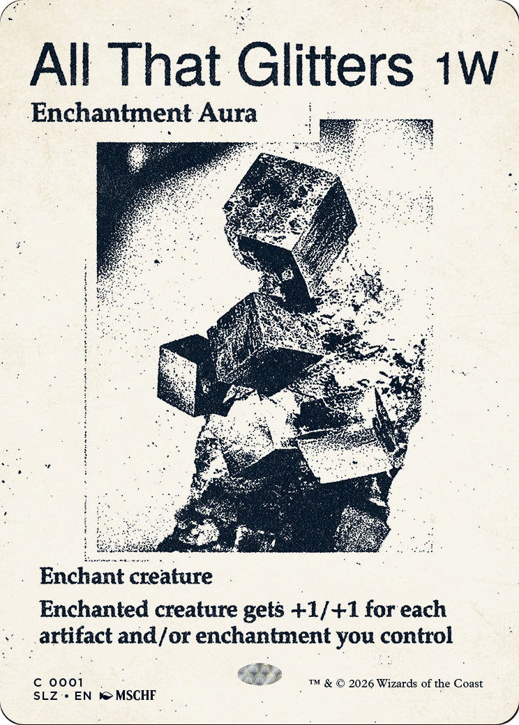 All That Glitters (0001) [Secret Lair x MSCHF: The Zeta Set] | Cards and Coasters CA