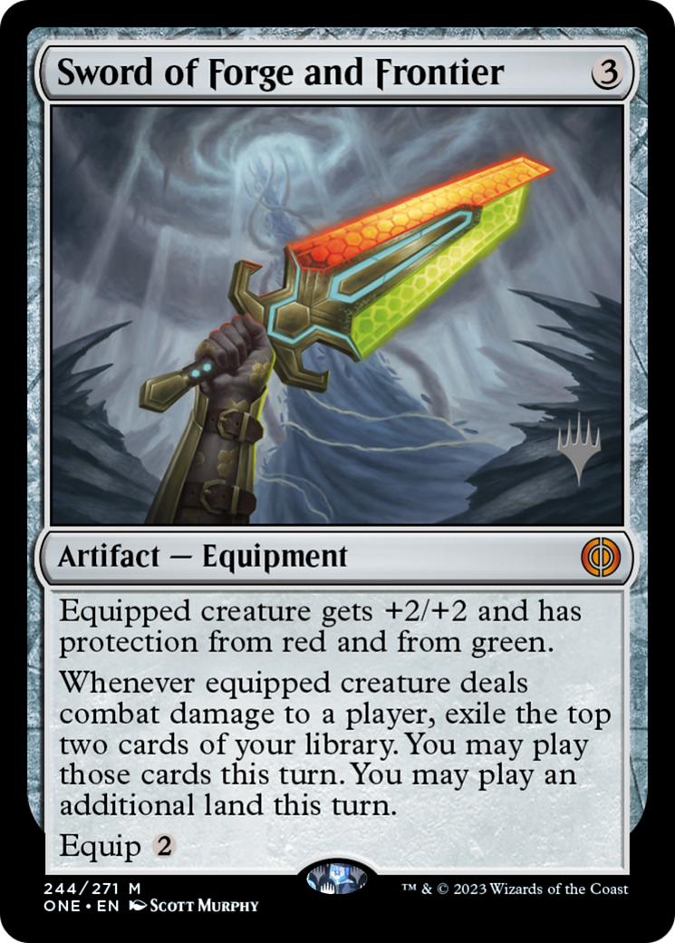 Sword of Forge and Frontier (Promo Pack) [Phyrexia: All Will Be One Promos] | Cards and Coasters CA