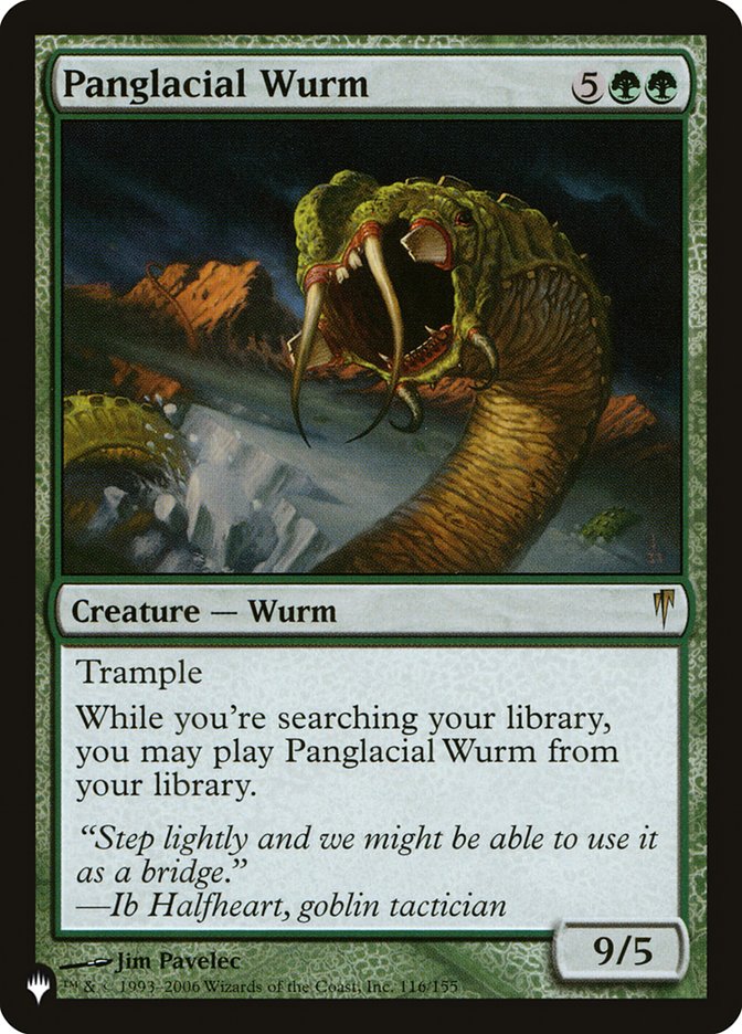 Panglacial Wurm [The List] | Cards and Coasters CA