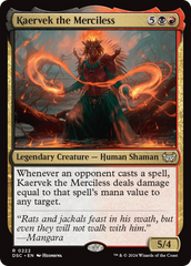 Kaervek the Merciless [Duskmourn: House of Horror Commander] | Cards and Coasters CA