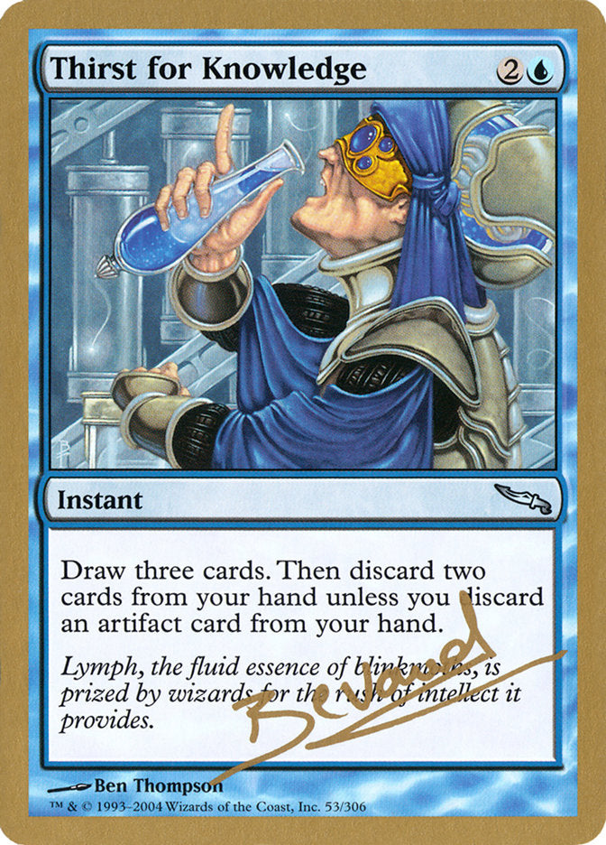 Thirst for Knowledge (Manuel Bevand) [World Championship Decks 2004] | Cards and Coasters CA