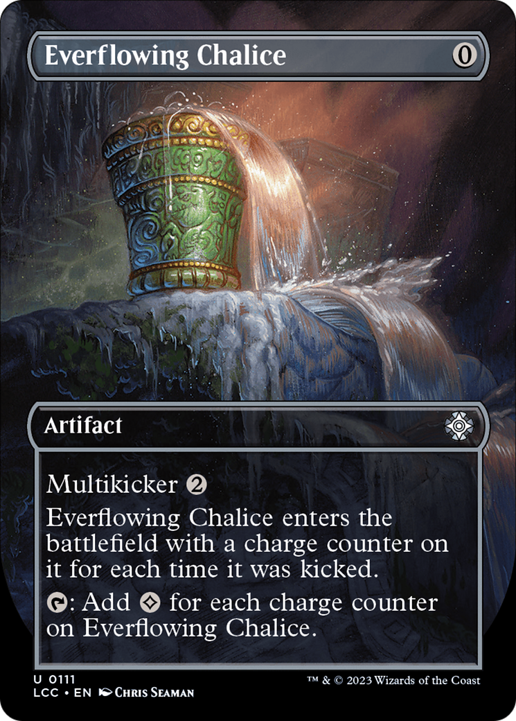 Everflowing Chalice (Borderless) [The Lost Caverns of Ixalan Commander] | Cards and Coasters CA