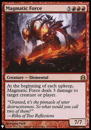 Magmatic Force [The List] | Cards and Coasters CA