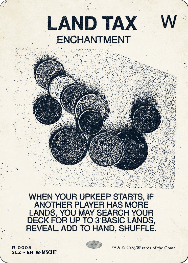 Land Tax (0005) [Secret Lair x MSCHF: The Zeta Set] | Cards and Coasters CA