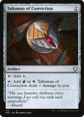 Talisman of Conviction [Phyrexia: All Will Be One Commander] | Cards and Coasters CA