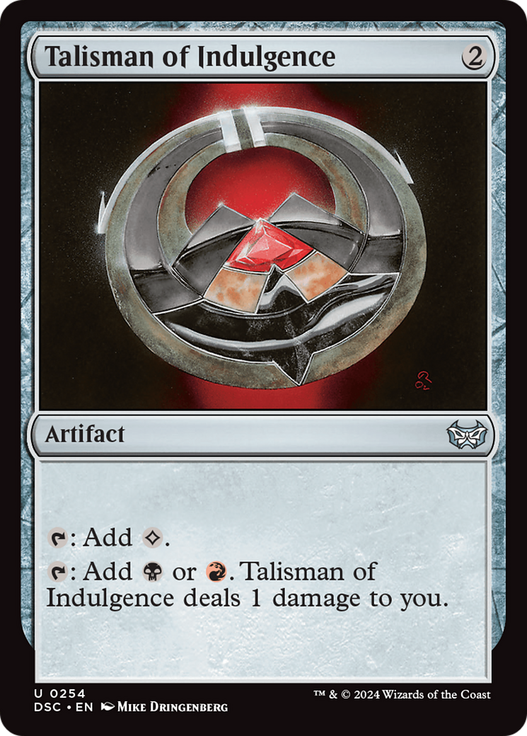 Talisman of Indulgence [Duskmourn: House of Horror Commander] | Cards and Coasters CA