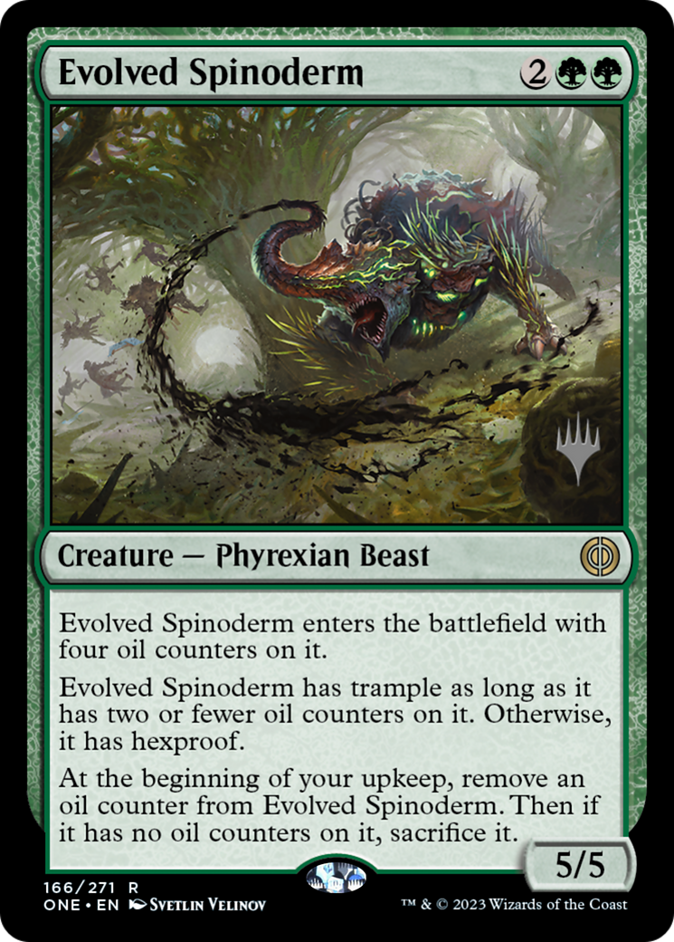 Evolved Spinoderm (Promo Pack) [Phyrexia: All Will Be One Promos] | Cards and Coasters CA