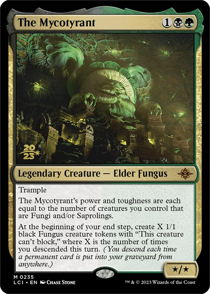 The Mycotyrant [The Lost Caverns of Ixalan Prerelease Cards] | Cards and Coasters CA