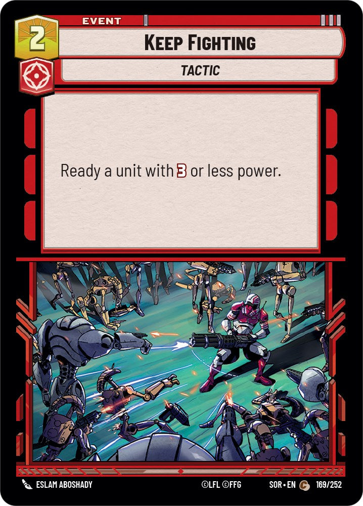 Keep Fighting (169/252) [Spark of Rebellion] | Cards and Coasters CA