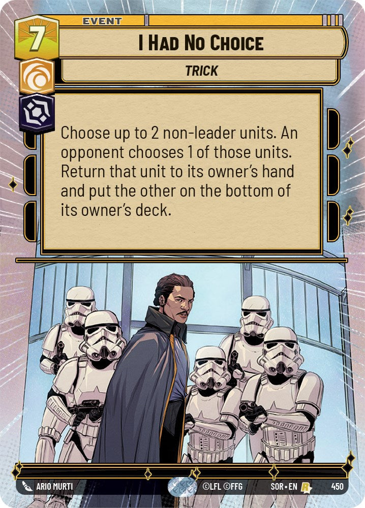 I Had No Choice (Hyperspace) (450) [Spark of Rebellion] | Cards and Coasters CA