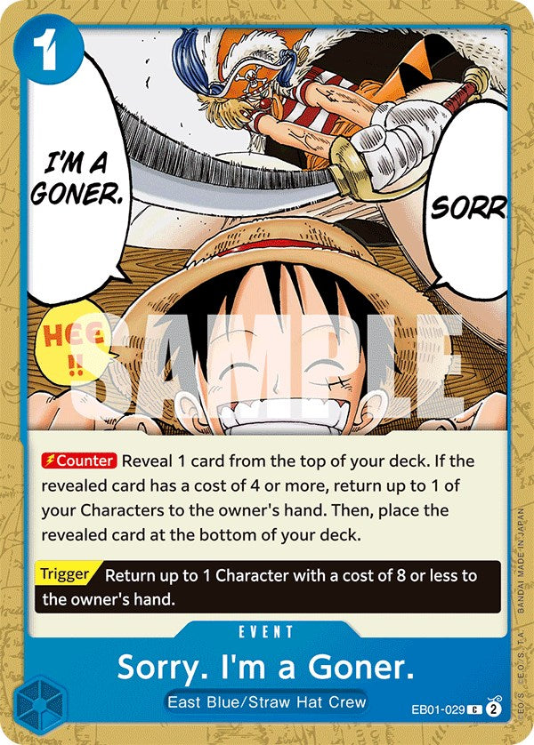 Sorry. I'm a Goner. [Extra Booster: Memorial Collection] | Cards and Coasters CA