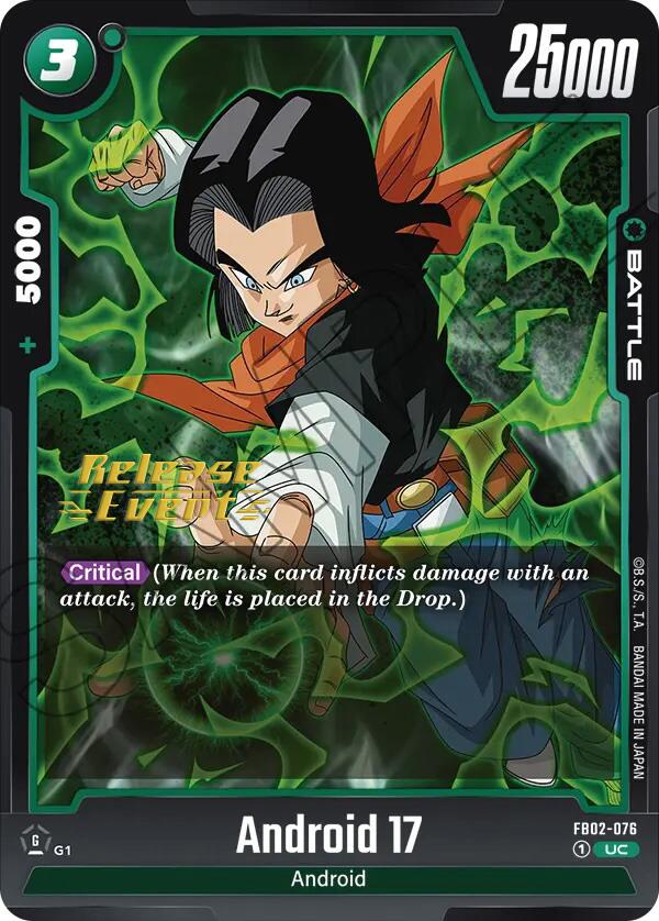 Android 17 (FB02-076) [Blazing Aura Pre-Release Cards] | Cards and Coasters CA