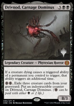 Drivnod, Carnage Dominus (Promo Pack) [Phyrexia: All Will Be One Promos] | Cards and Coasters CA