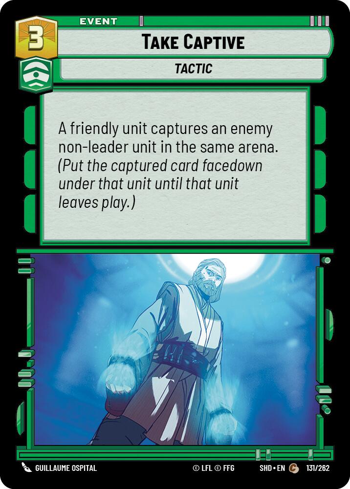 Take Captive (131/262) (131/262) [Shadows of the Galaxy] | Cards and Coasters CA