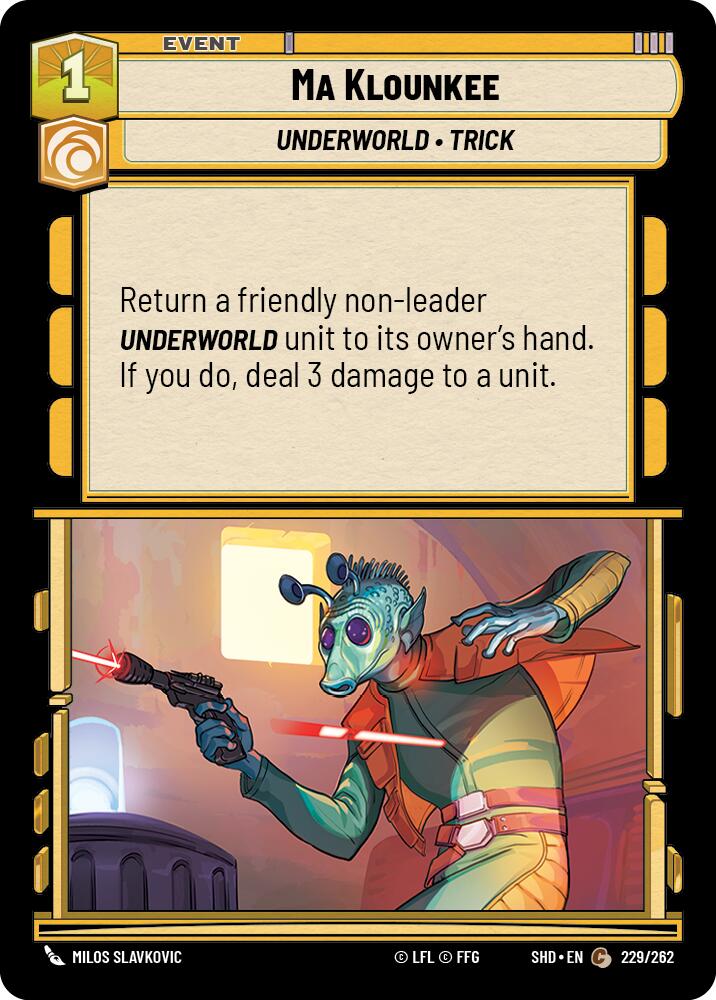 Ma Klounkee (229/262) (229/262) [Shadows of the Galaxy] | Cards and Coasters CA