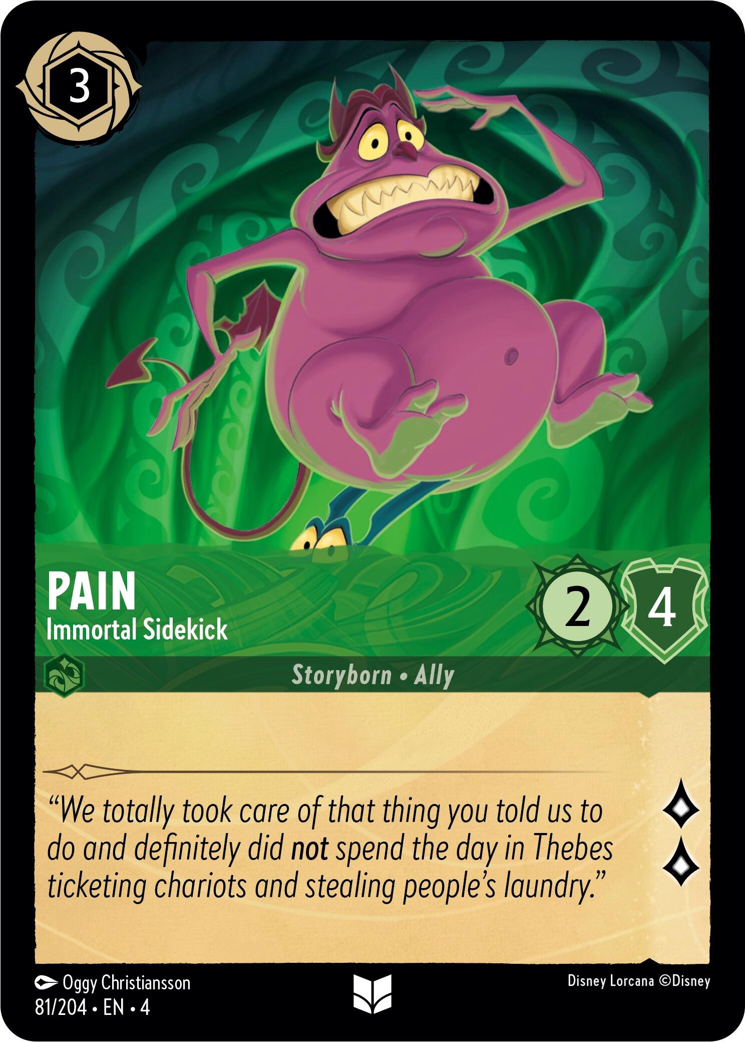 Pain - Immortal Sidekick (81/204) [Ursula's Return] | Cards and Coasters CA