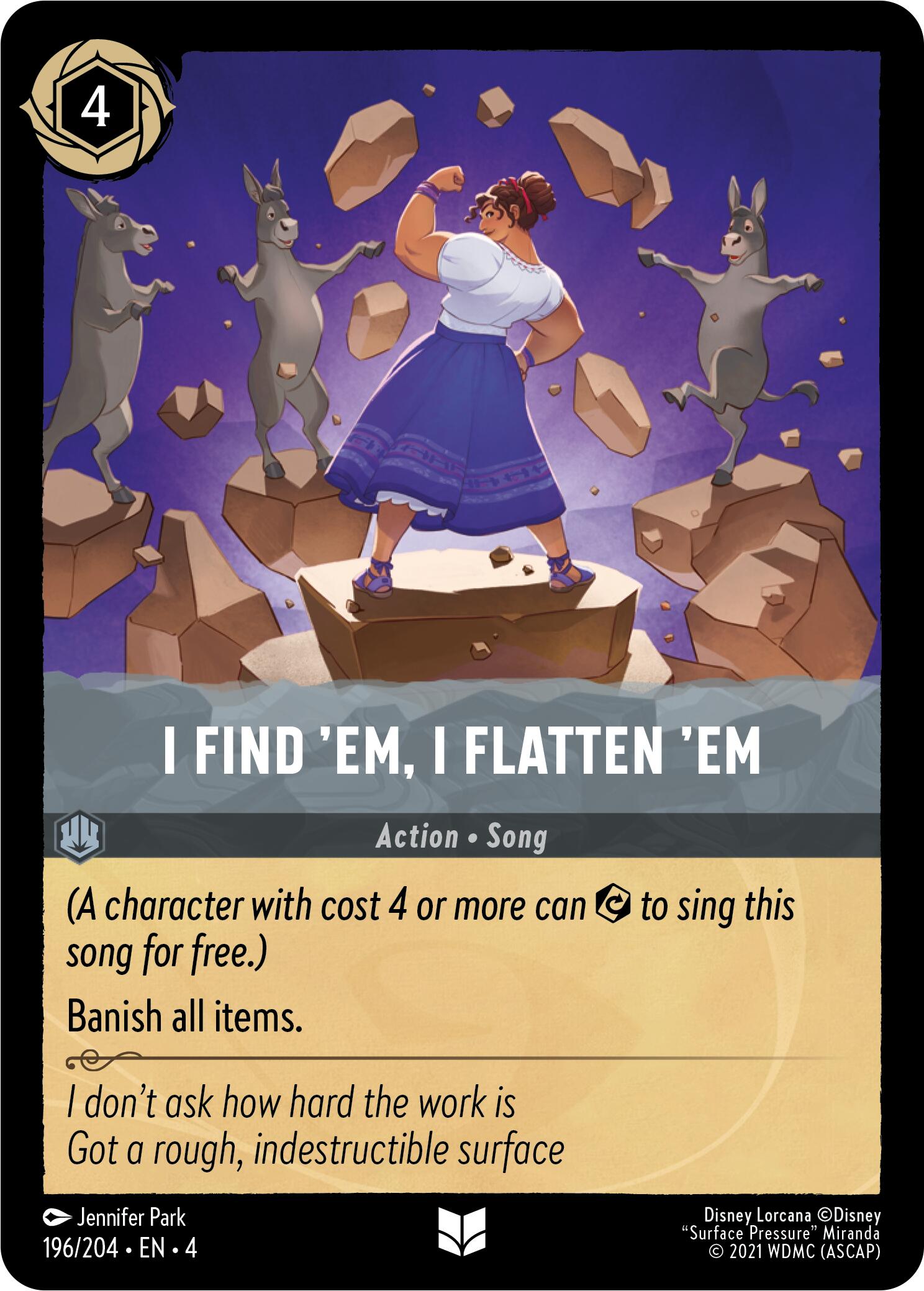 I Find 'em, I flatten 'Em (196/204) [Ursula's Return] | Cards and Coasters CA