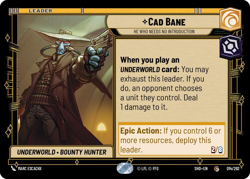 Cad Bane - He Who Needs No Introduction (014/262) (014/262) [Shadows of the Galaxy] | Cards and Coasters CA
