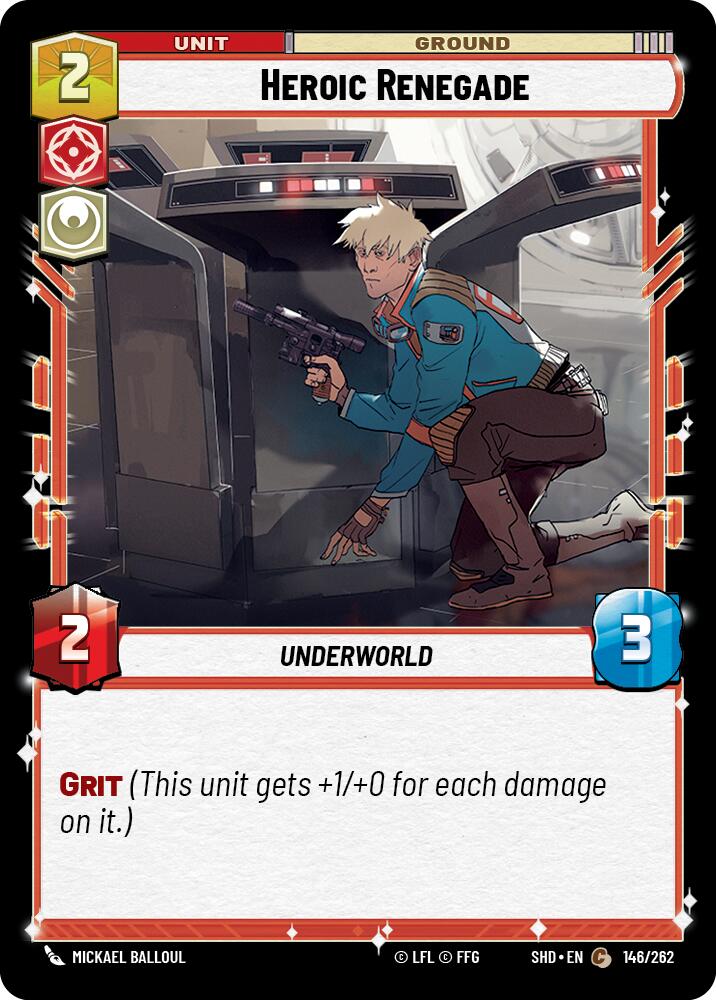 Heroic Renegade (146/262) (146/262) [Shadows of the Galaxy] | Cards and Coasters CA