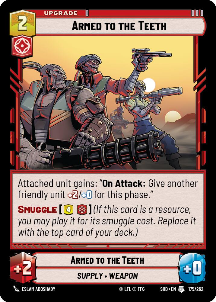 Armed to the Teeth (175/262) (175/262) [Shadows of the Galaxy] | Cards and Coasters CA