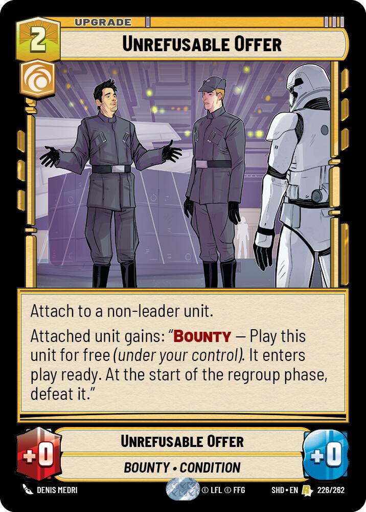 Unrefusable Offer (226/262) (226/262) [Shadows of the Galaxy] | Cards and Coasters CA