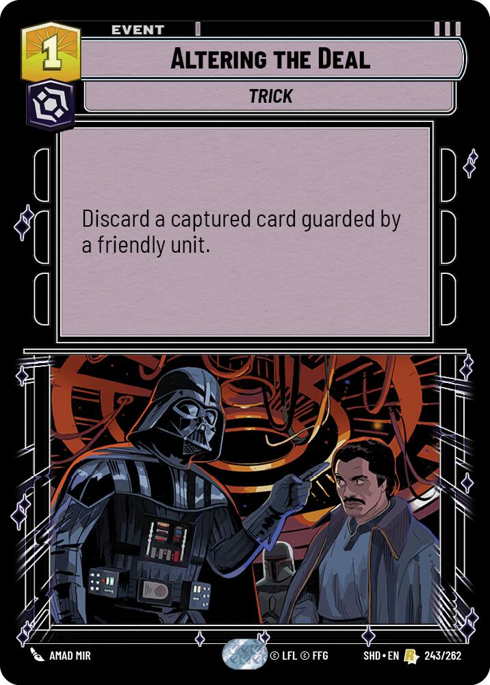 Altering the Deal (243/262) [Shadows of the Galaxy] | Cards and Coasters CA