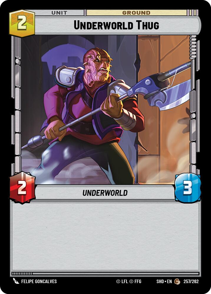 Underworld Thug (257/262) (257/262) [Shadows of the Galaxy] | Cards and Coasters CA