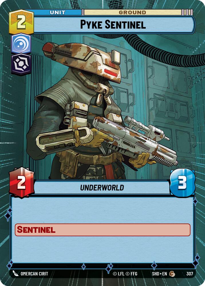 Pyke Sentinel (307) (Hyperspace) (307) [Shadows of the Galaxy] | Cards and Coasters CA