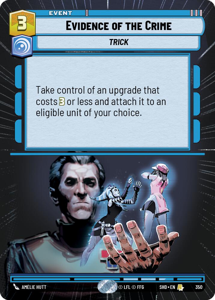 Evidence of the Crime (350) (Hyperspace) (350) [Shadows of the Galaxy] | Cards and Coasters CA