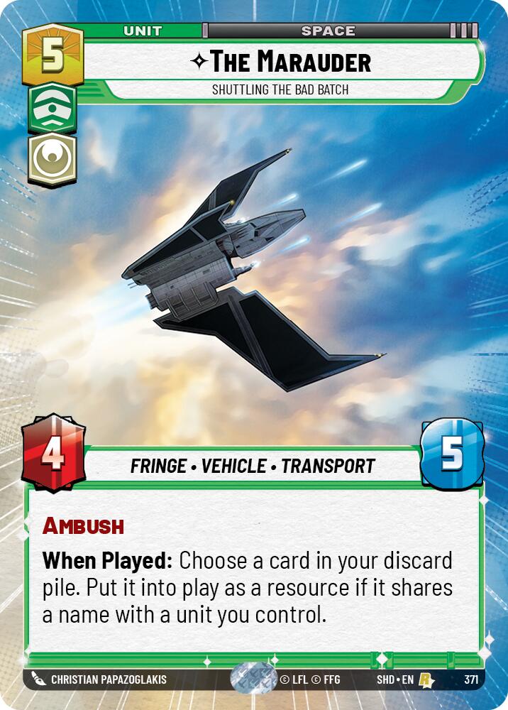 The Marauder - Shuttling the Bad Batch (371) (Hyperspace) (371) [Shadows of the Galaxy] | Cards and Coasters CA