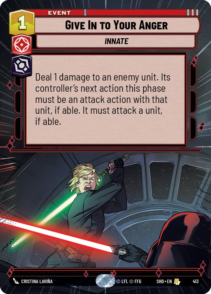 Give In to Your Anger (413) (Hyperspace) (413) [Shadows of the Galaxy] | Cards and Coasters CA