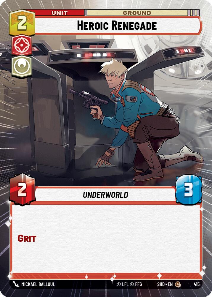 Heroic Renegade (415) (Hyperspace) (415) [Shadows of the Galaxy] | Cards and Coasters CA