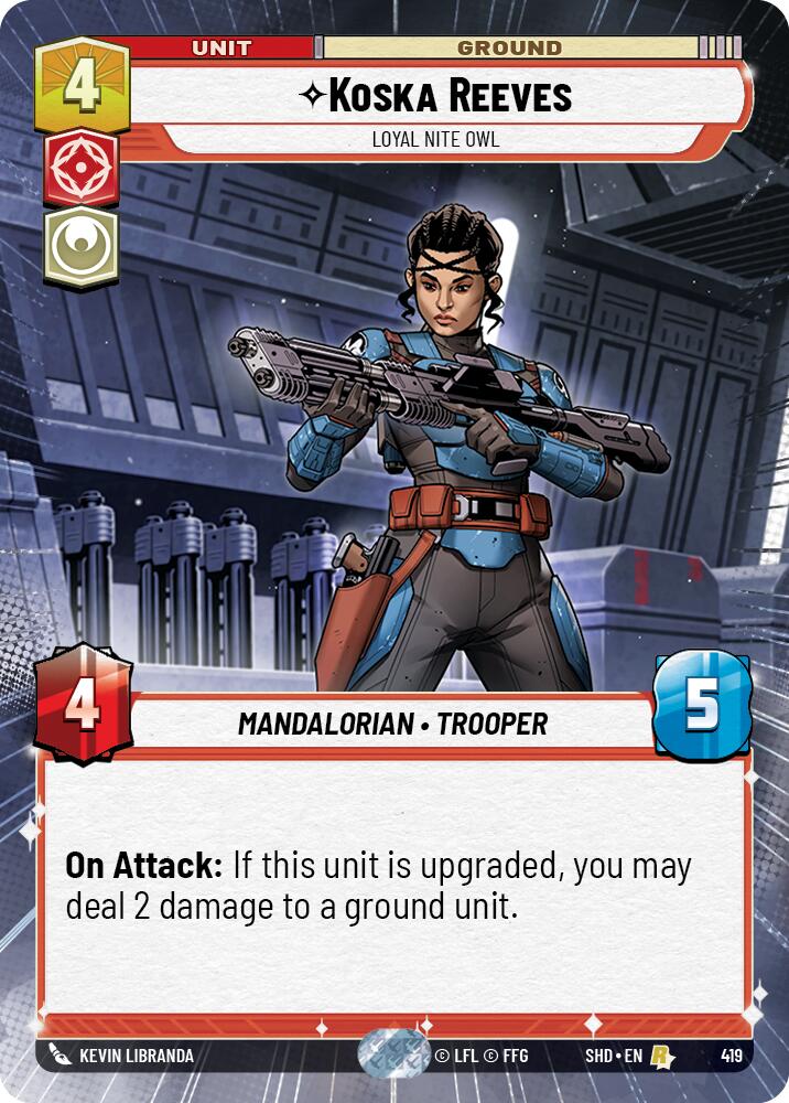 Koska Reeves - Loyal Nite Owl (419) (Hyperspace) (419) [Shadows of the Galaxy] | Cards and Coasters CA
