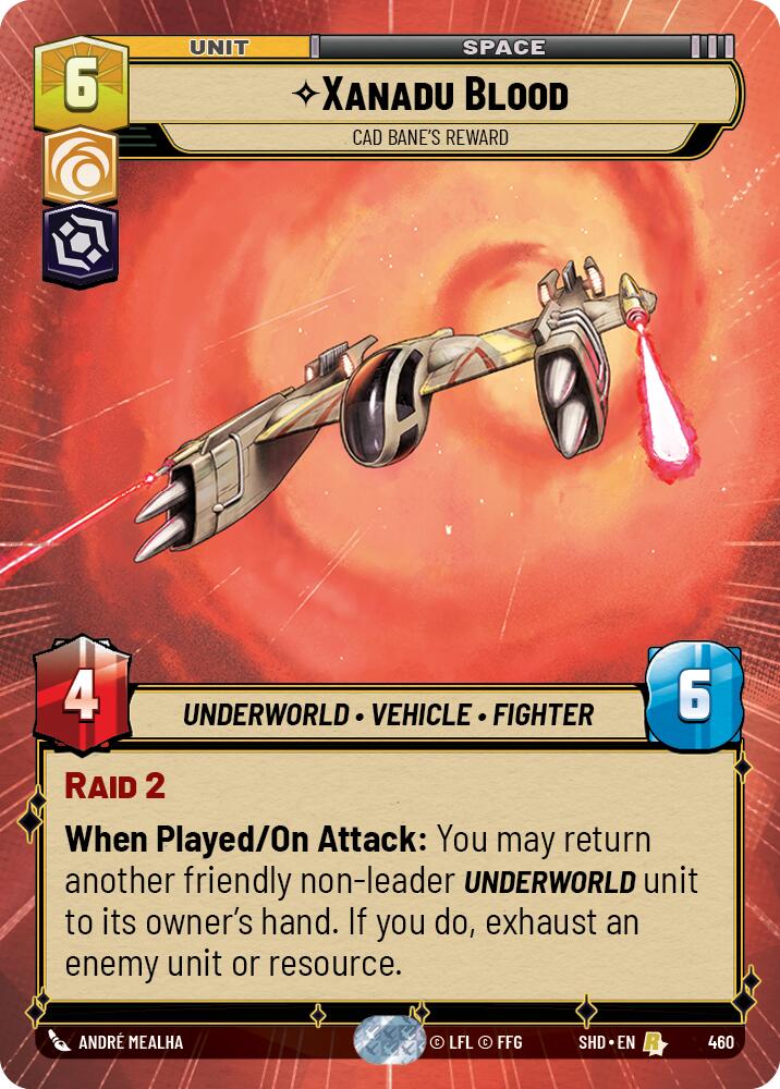 Xanadu Blood - Cad Bane's Reward (460) (Hyperspace) (460) [Shadows of the Galaxy] | Cards and Coasters CA