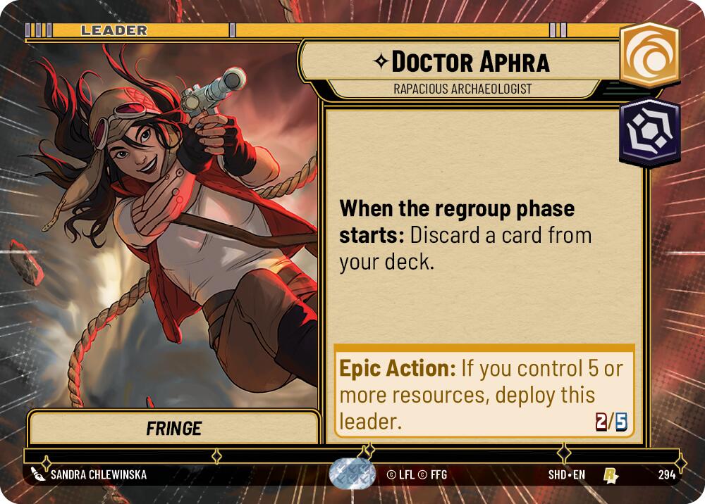 Doctor Aphra - Rapacious Archaeologist (294) (Hyperspace) (294) [Shadows of the Galaxy] | Cards and Coasters CA