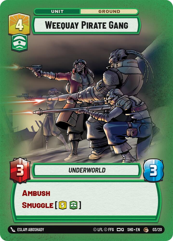 Weequay Pirate Gang (03/20) [Shadows of the Galaxy: Weekly Play] | Cards and Coasters CA