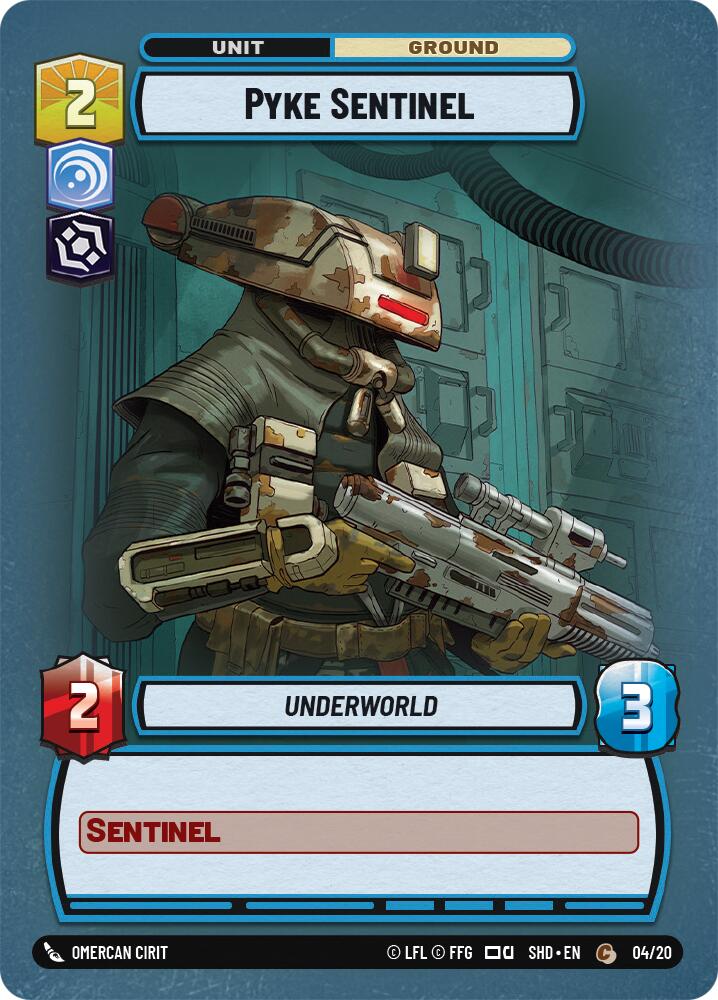 Pyke Sentinel (04/20) [Shadows of the Galaxy: Weekly Play] | Cards and Coasters CA