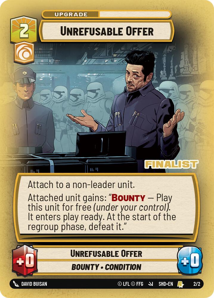 Unrefusable Offer (2/2) (Finalist) (2/2) [Store Showdown Promos] | Cards and Coasters CA