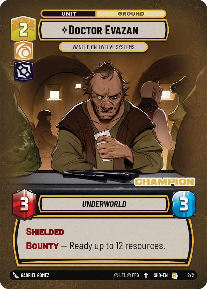Doctor Evazan - Wanted on Twelve Systems (2/2) (Champion) (2/2) [Store Showdown Promos] | Cards and Coasters CA
