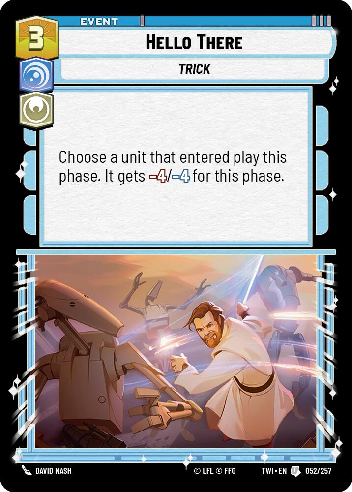 Hello There (052/257) (052/257) [Twilight of the Republic] | Cards and Coasters CA