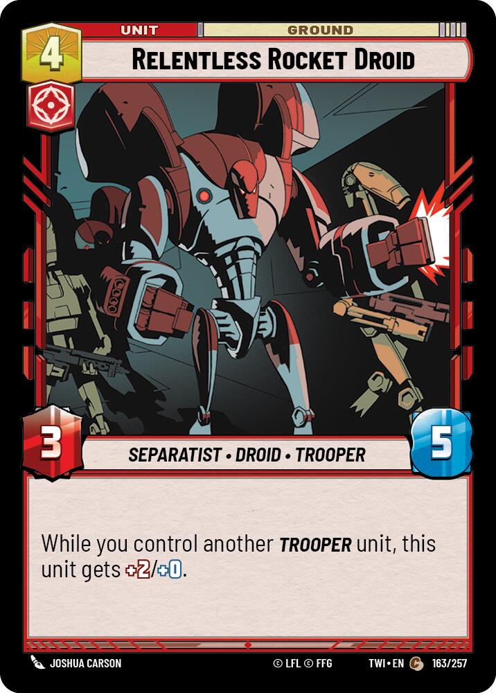 Relentless Rocket Droid (163/257) (163/257) [Twilight of the Republic] | Cards and Coasters CA