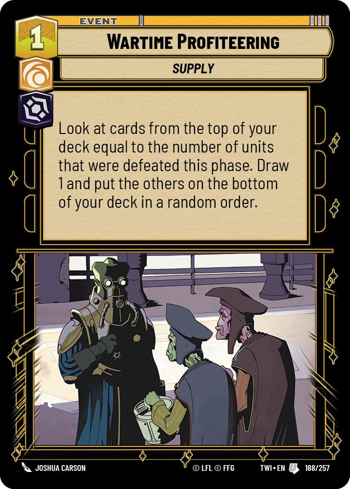 Wartime Profiteering (188/257) (188/257) [Twilight of the Republic] | Cards and Coasters CA