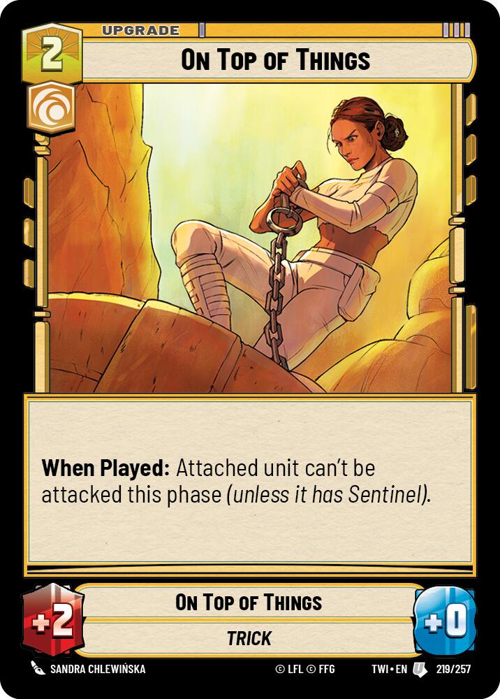 On Top of Things (219/257) (219/257) [Twilight of the Republic] | Cards and Coasters CA