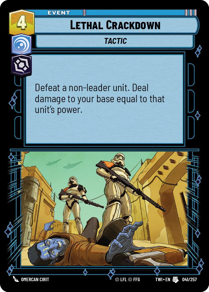 Lethal Crackdown (041/257) (041/257) [Twilight of the Republic] | Cards and Coasters CA
