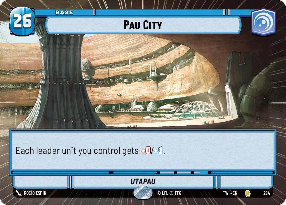 Pau City (294) (Hyperspace) (294) [Twilight of the Republic] | Cards and Coasters CA